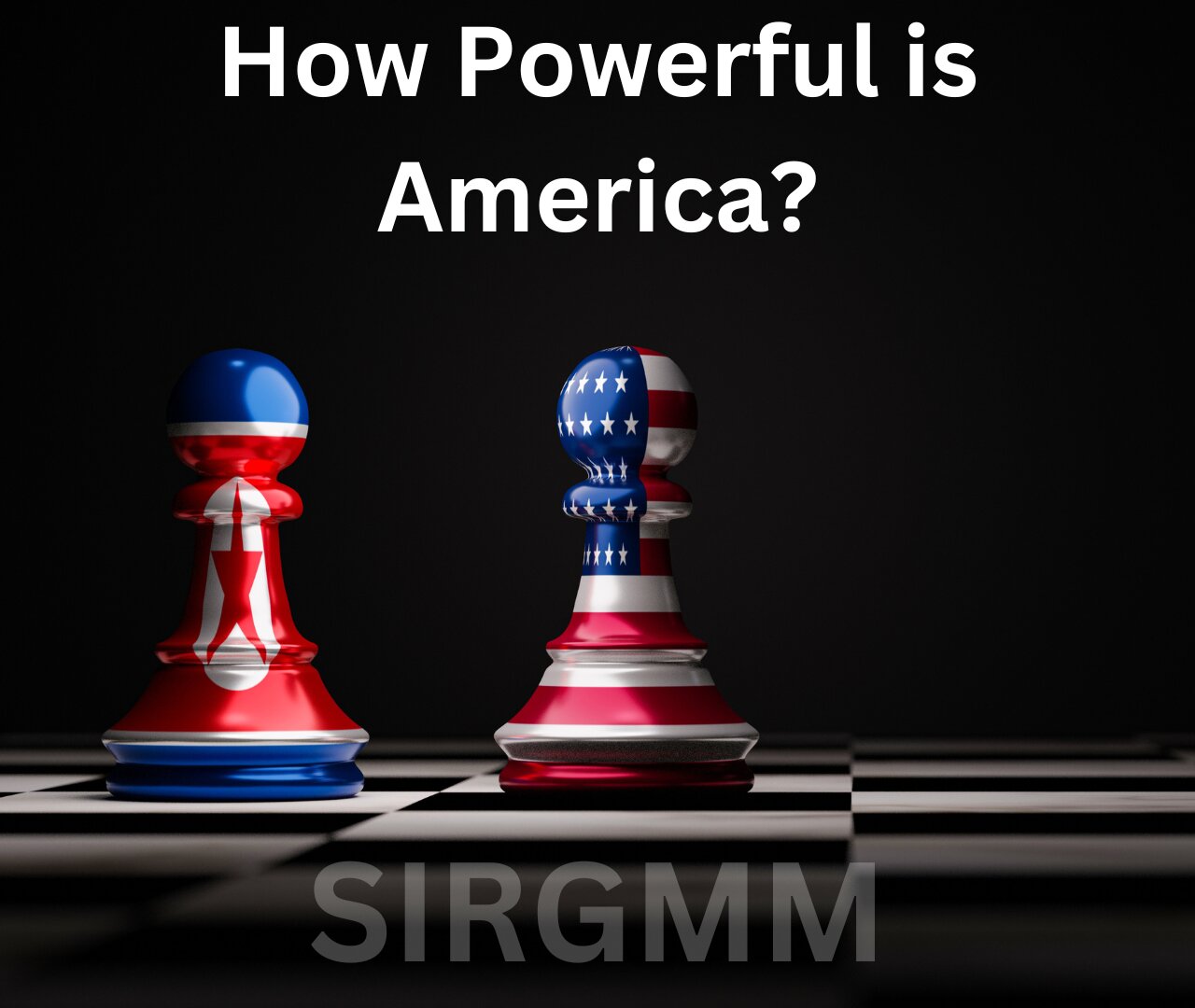 How Powerful is America?